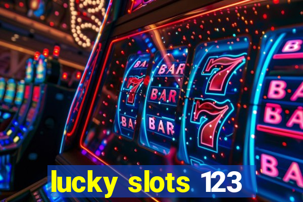 lucky slots 123